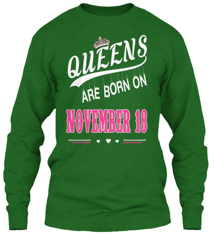 Queens are born on November 18