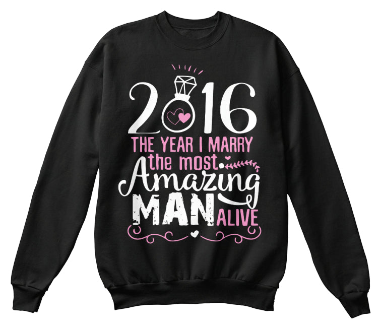 2016 The year I marry T-shirt