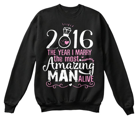 2016 The year I marry T-shirt