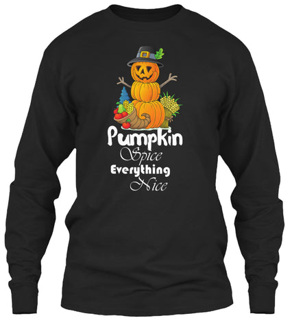 Pumpkin Spice everything nice Halloween