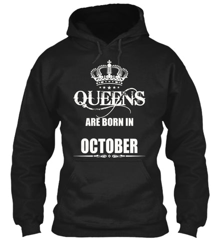 QUEENS ARE BORN IN OCTOBER T-SHIRTS