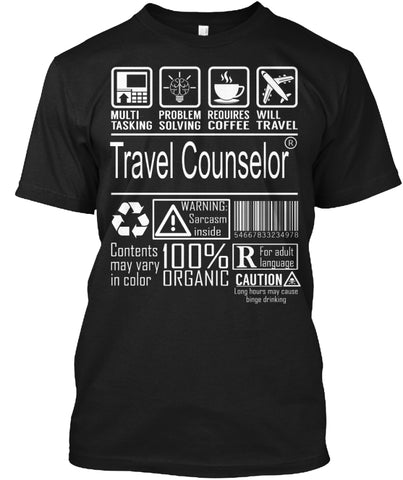 Travel Counselor - Multitasking T SHIRT CUSTOM ULTRA COTTON