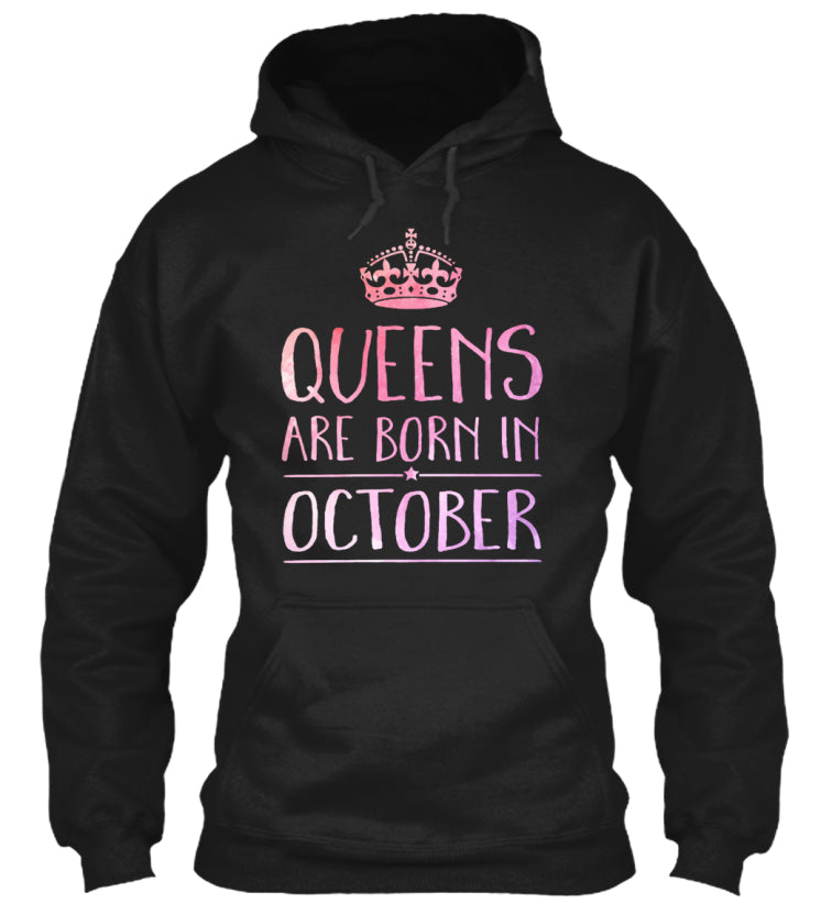 QUEENS ARE BORN IN OCTOBER T-SHIRT