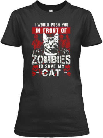 Zombies to save Cat - Cat T shirt