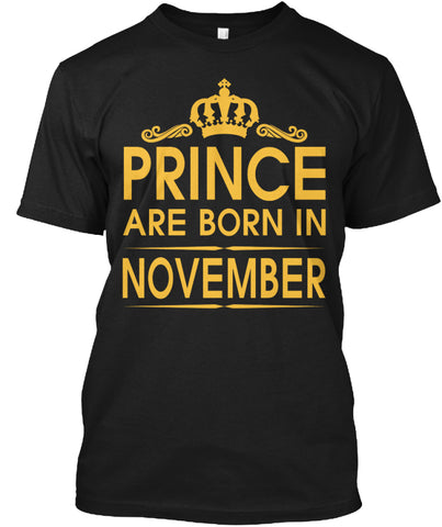 PRINCE ARE BORN IN NOVEMBER