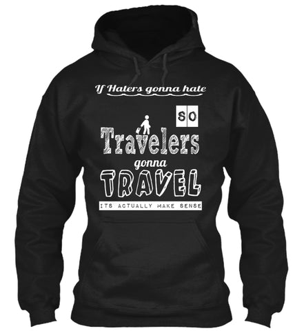 Limited Edition TRAVELERS gonna TRAVEL