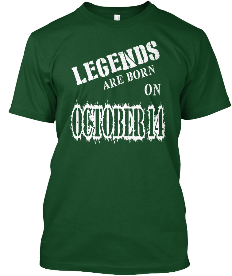 Legends are born on October 14