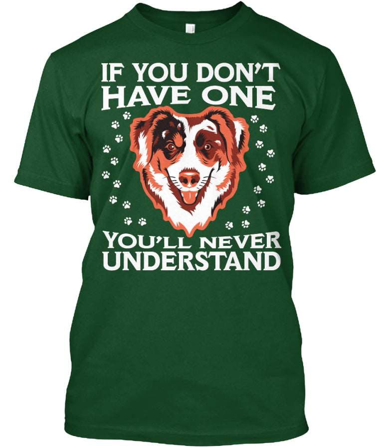 Funny Australian Shepherd T Shirts