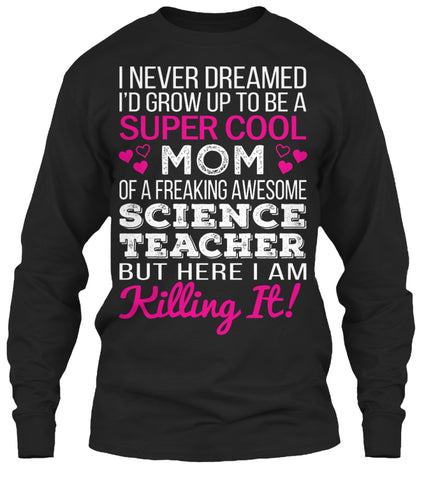 Super Cool Science Teacher's Mom