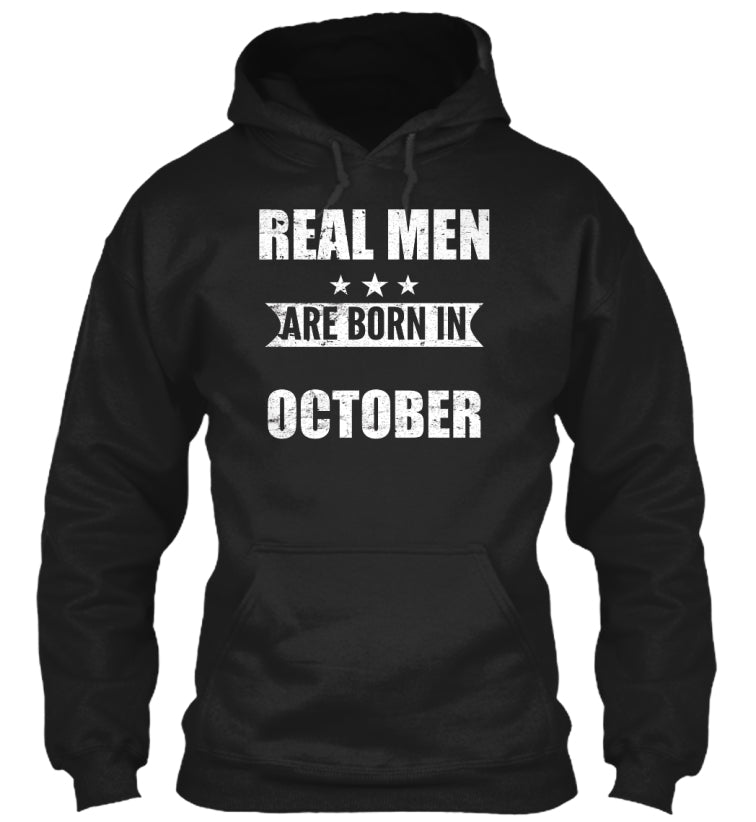 REAL MEN ARE BORN IN OCTOBER T-SHIRTS
