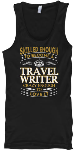 Travel Writer - Skilled Enough