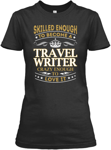 Travel Writer - Skilled Enough