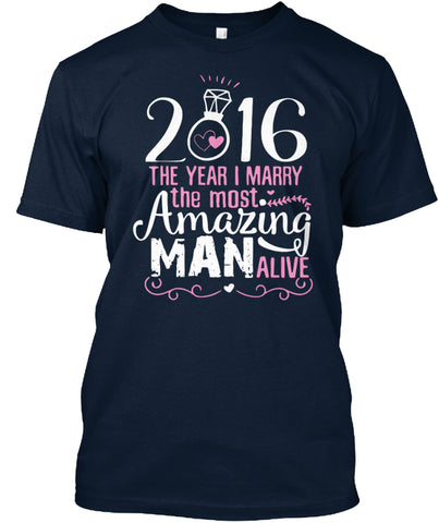 2016 The year I marry T-shirt