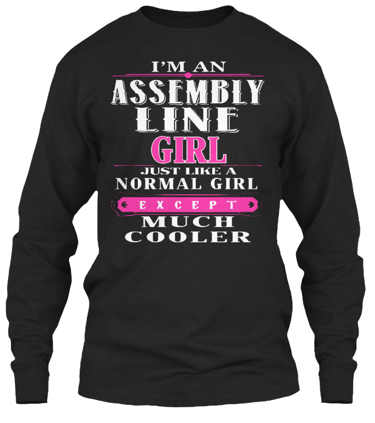I AM AN ASSEMBLY LINE GIRL