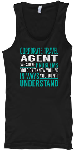 Corporate Travel Agent - Solve Problems