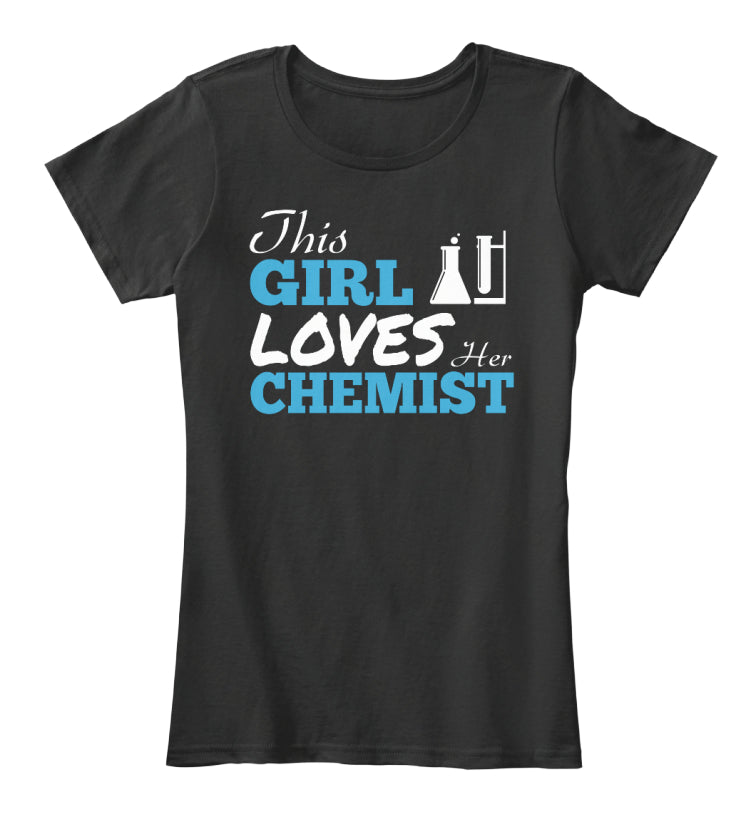 THIS GIRL LOVES HER CHEMIST