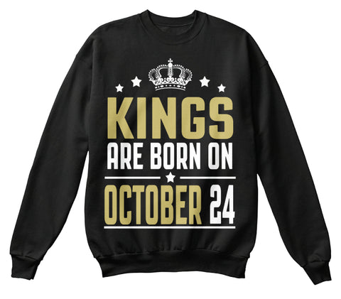 Kings Are Born On October 24 Birthday