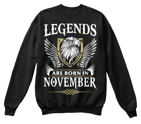 Legends Are Born In November Birthday