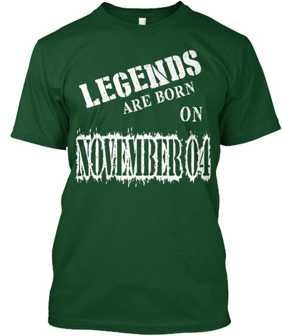 Legends are born on November 04
