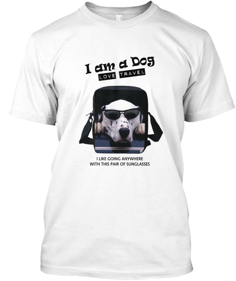 I am a Dog love travel t shirt Custom Ultra Cotton