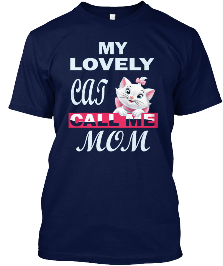 Cat T-Shirts-MY LOVELY PET CALL ME MOM