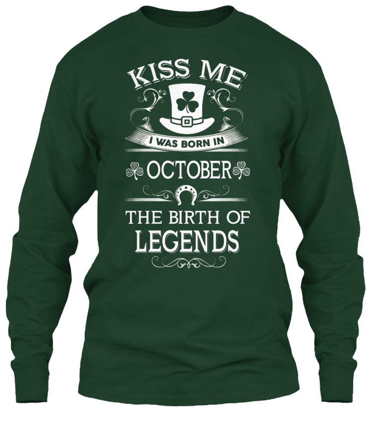 KISS ME I WAS BORN IN OCTOBER T SHIRT