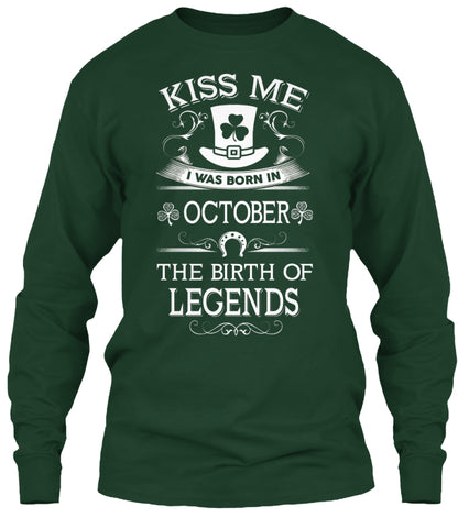 KISS ME I WAS BORN IN OCTOBER T SHIRT