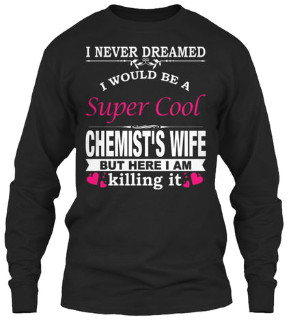 SUPER COOL CHEMIST'S WIFE