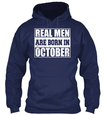 REAL MEN ARE BORN IN OCTOBER T-SHIRT