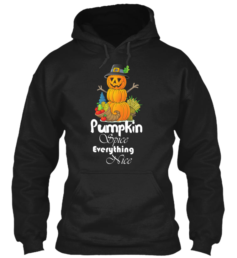 Pumpkin Spice everything nice Halloween