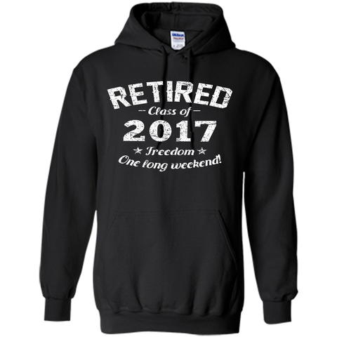 Retired 2017 Shirt Funny Retirement Gift T-Shirt