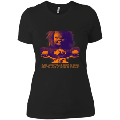 (1) close your eyes, you'll be in heaven, halloween day Next Level Ladies Boyfriend Tee