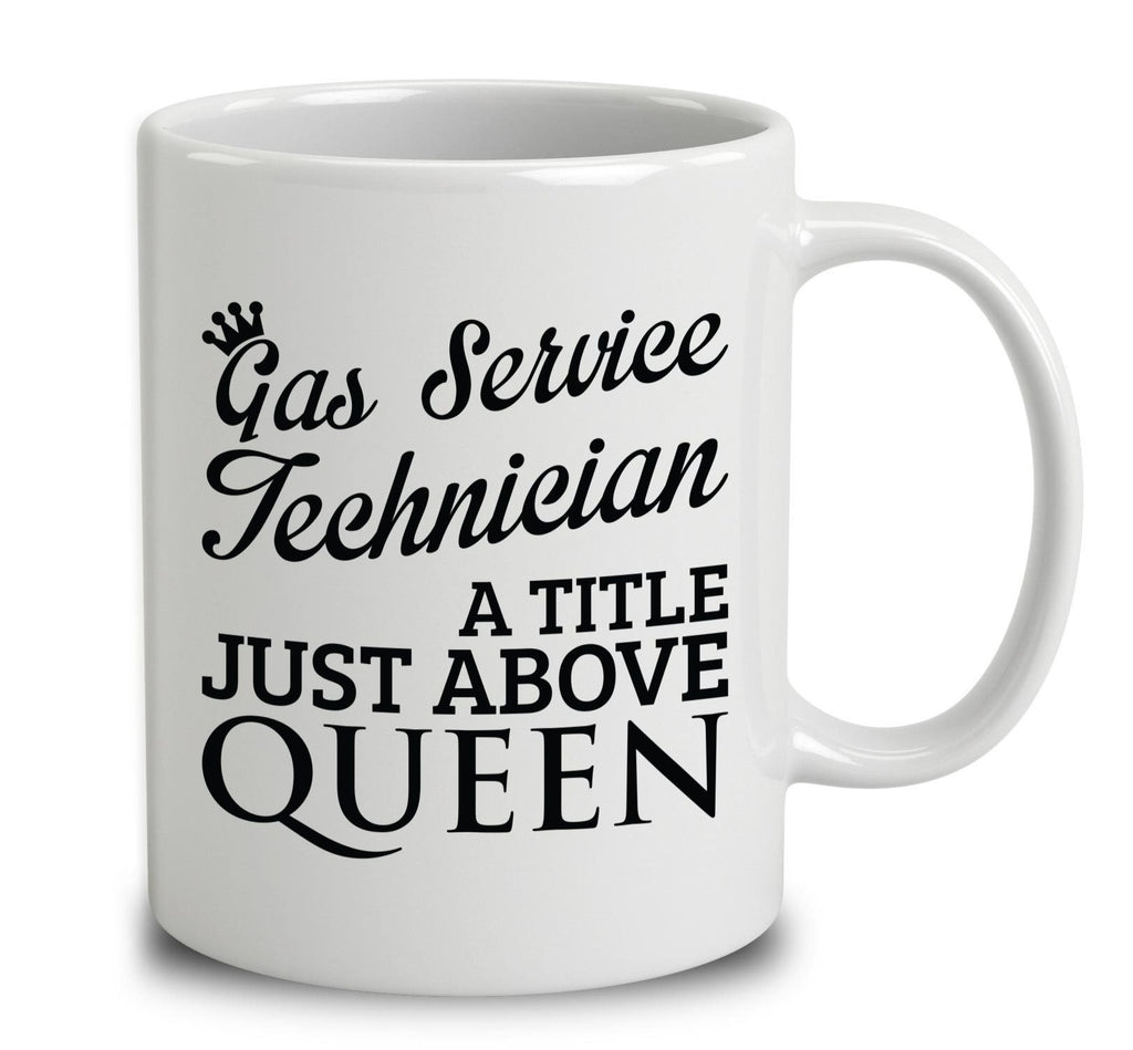 Gas Service Technician A Title Just Above Queen