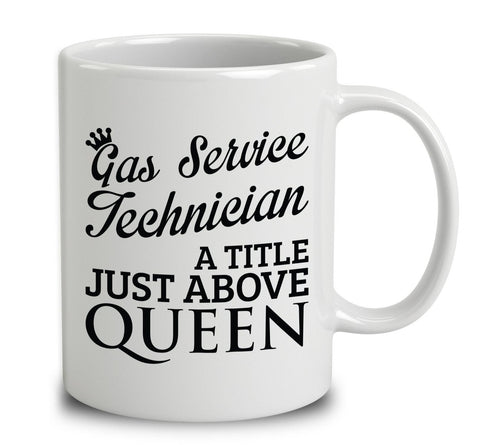 Gas Service Technician A Title Just Above Queen