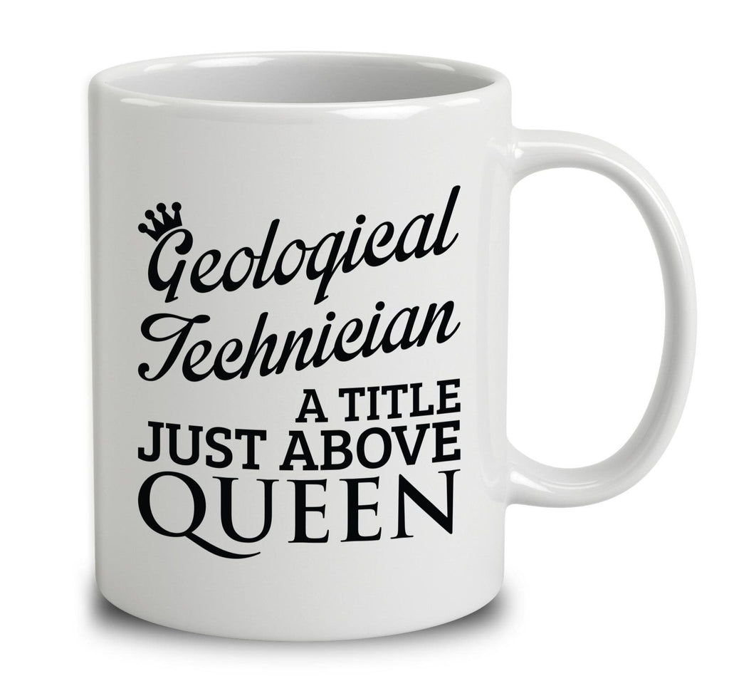 Geological Technician A Title Just Above Queen