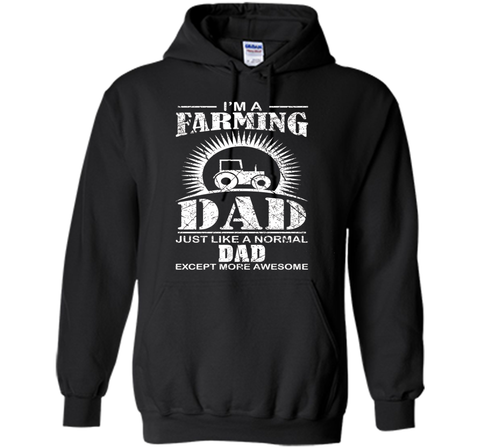 I'm A Farming Dad Farmer Tractor Farm T-shirt