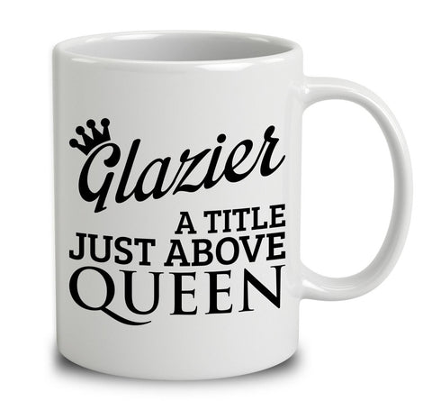Glazier A Title Just Above Queen