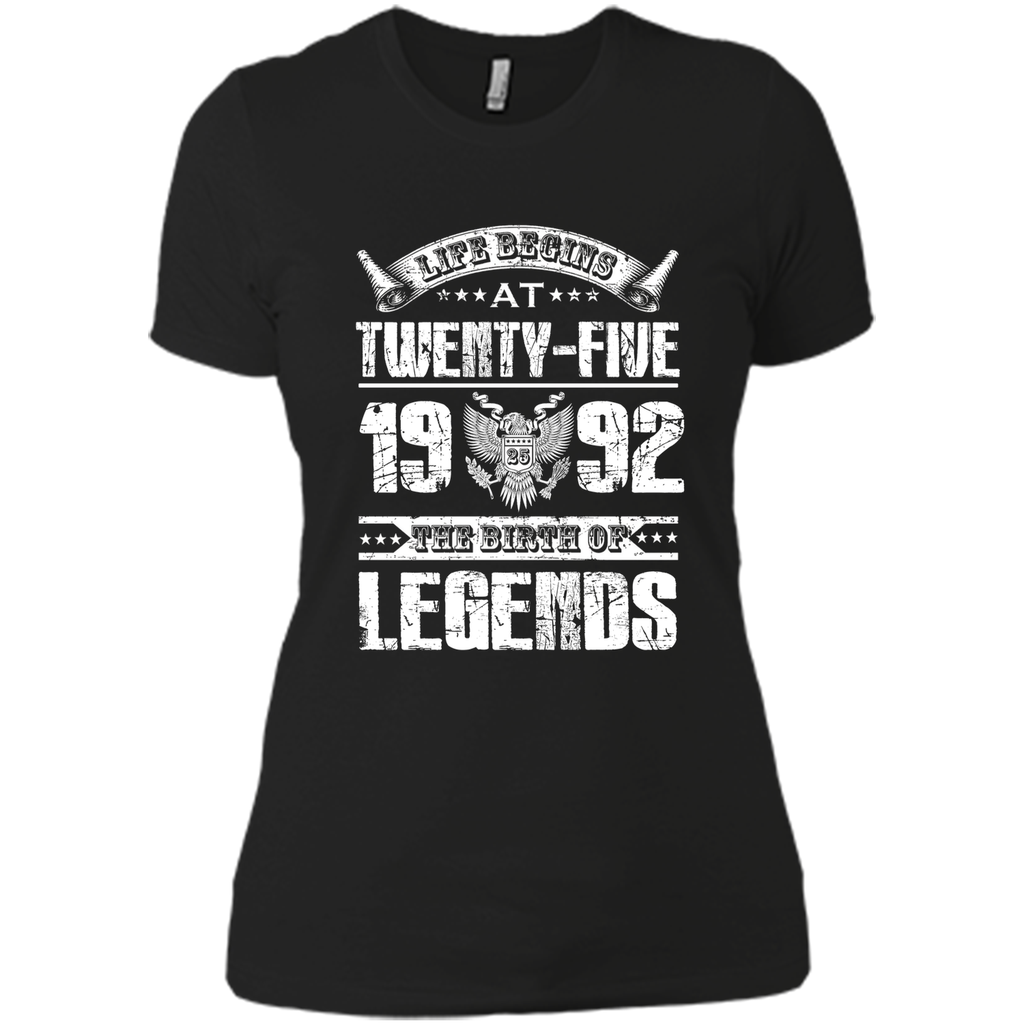 Life begins at 25, 1992 the birth of legends- 1992 T Shirt shirt