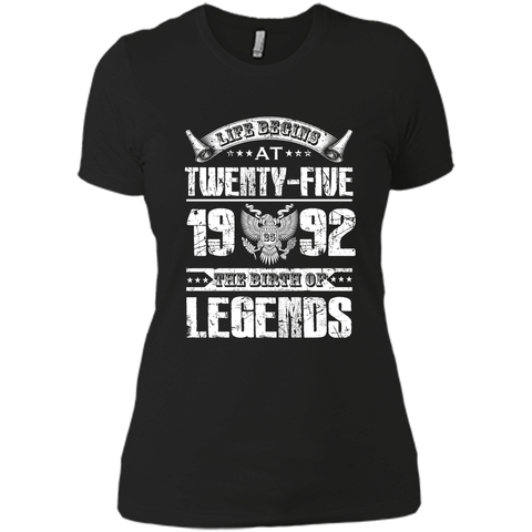 Life begins at 25, 1992 the birth of legends- 1992 T Shirt shirt