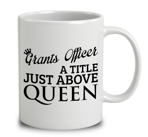 Grants Officer A Title Just Above Queen