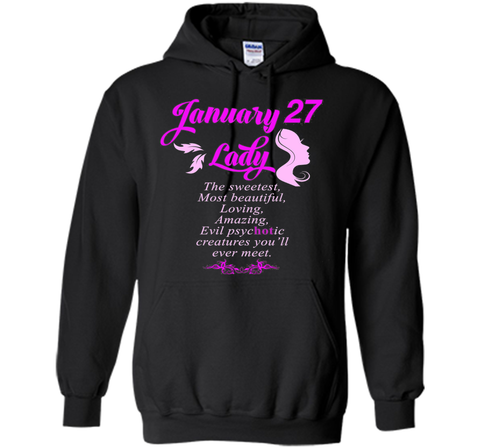 January 27th Lady T-Shirt Perfect Birthday Gift