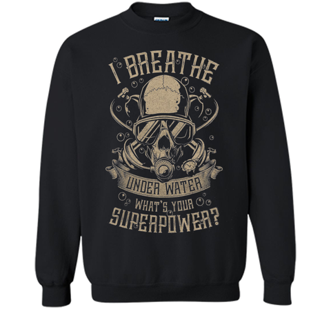 Scuba Diving - I breathe under water T-shirt