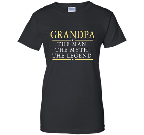 Grandpa The Man The Myth The Legend T Shirt