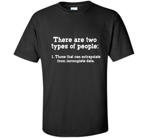 Incomplete Data T Shirt - Science Jokes T-shirt