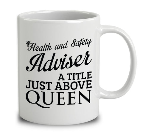 Health And Safety Adviser A Title Just Above Queen