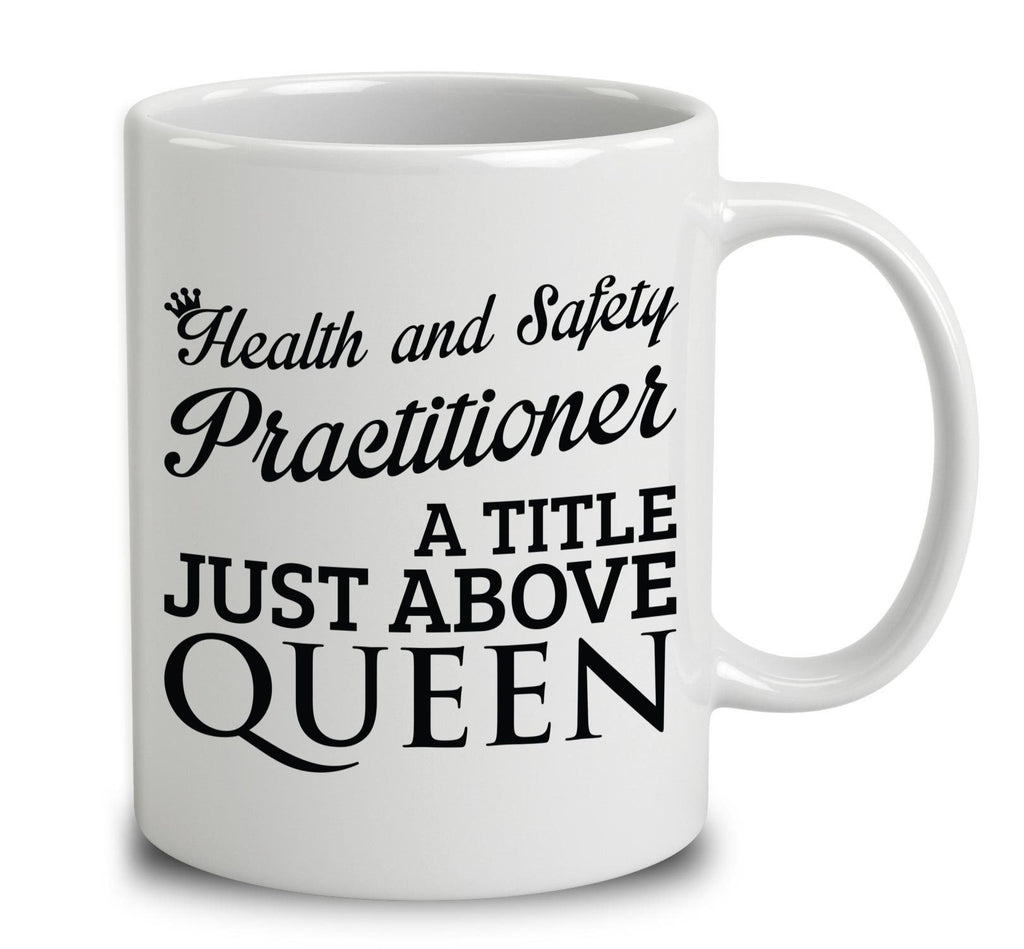 Health And Safety Practitioner A Title Just Above Queen