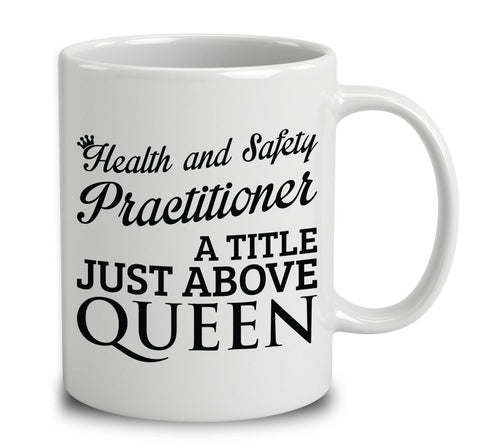Health And Safety Practitioner A Title Just Above Queen