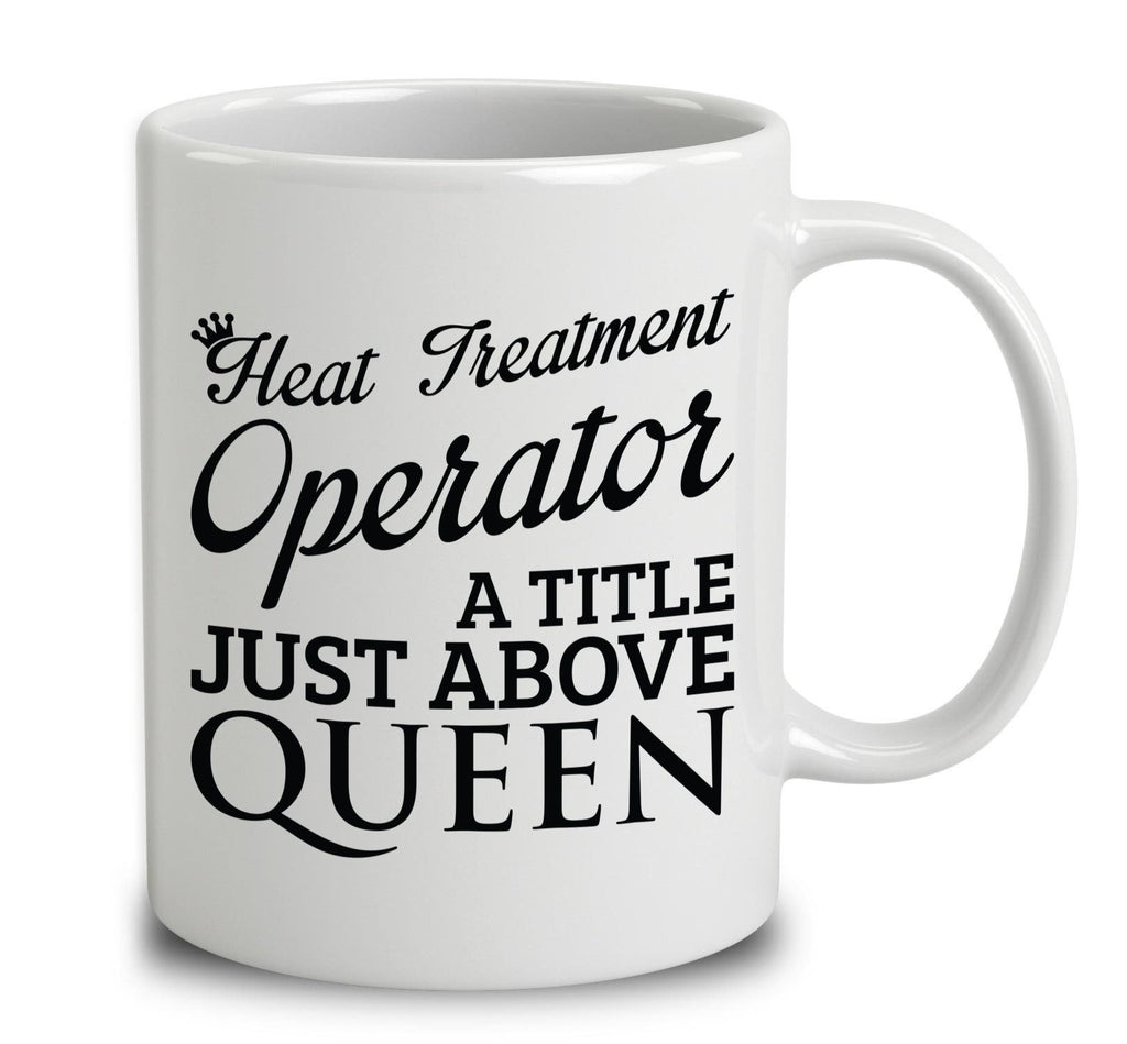 Heat Treatment Operator A Title Just Above Queen