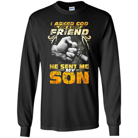 The God Sent Me My Son TShirt Father's Day