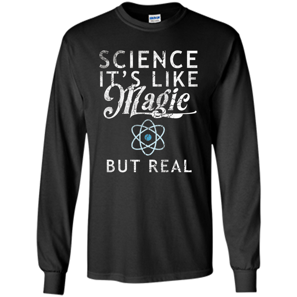 Science It's Like Magic Shirt Tee Scientists Earth Day April